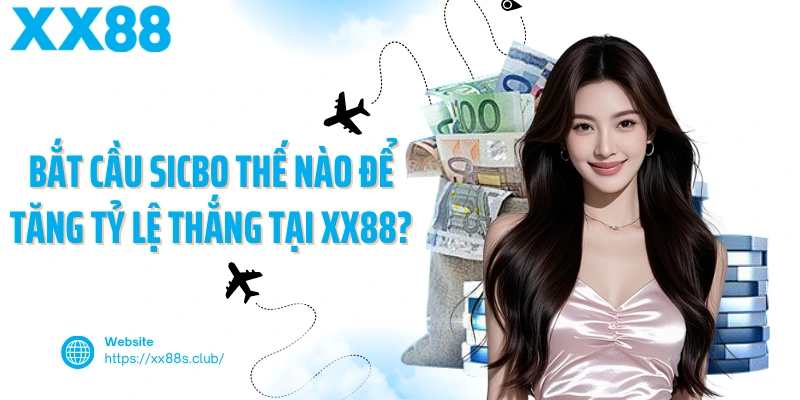 Bắt cầu sicbo thế nào