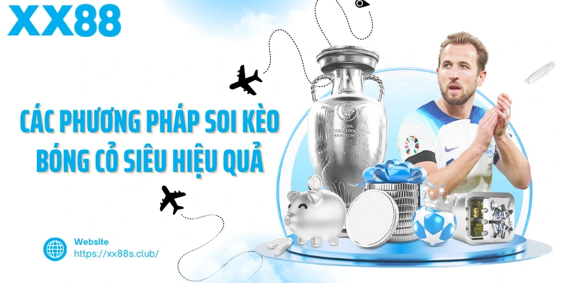 Các phương pháp soi kèo bóng cỏ siêu hiệu quả