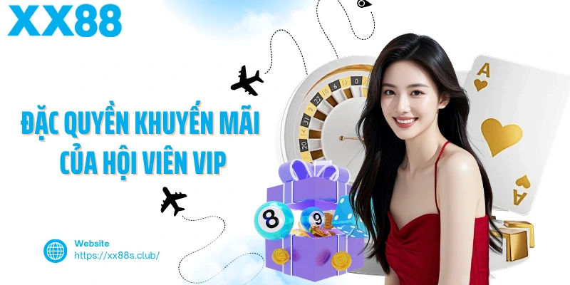 Đặc quyền khuyến mãi của hội viên VIP
